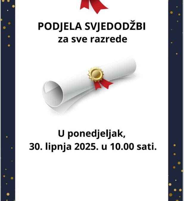 PODJELA SVJEDODŽBI