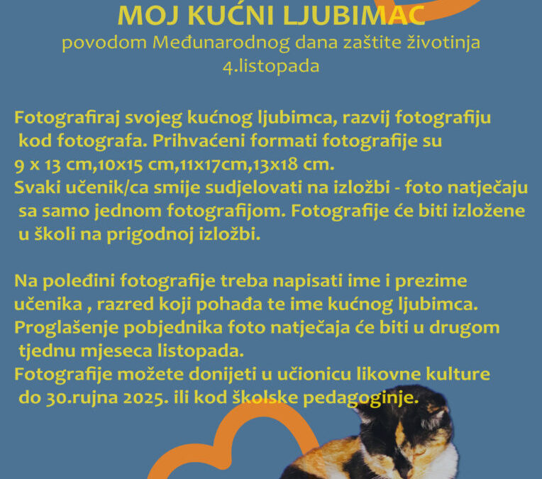 FOTO NATJEČAJ “MOJ KUĆNI LJUBIMAC”